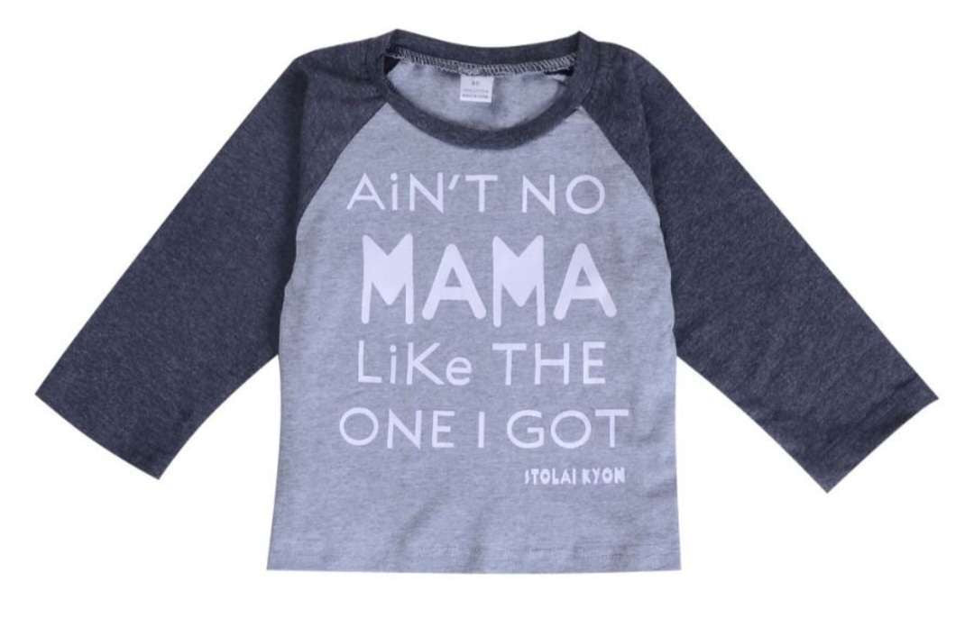 Aint No Mama T-Shirt